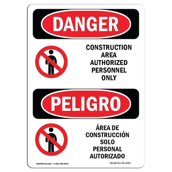 Safety Sign, OSHA Danger, 5" Height, Construction Area Authorized Only Spanish, 10PK